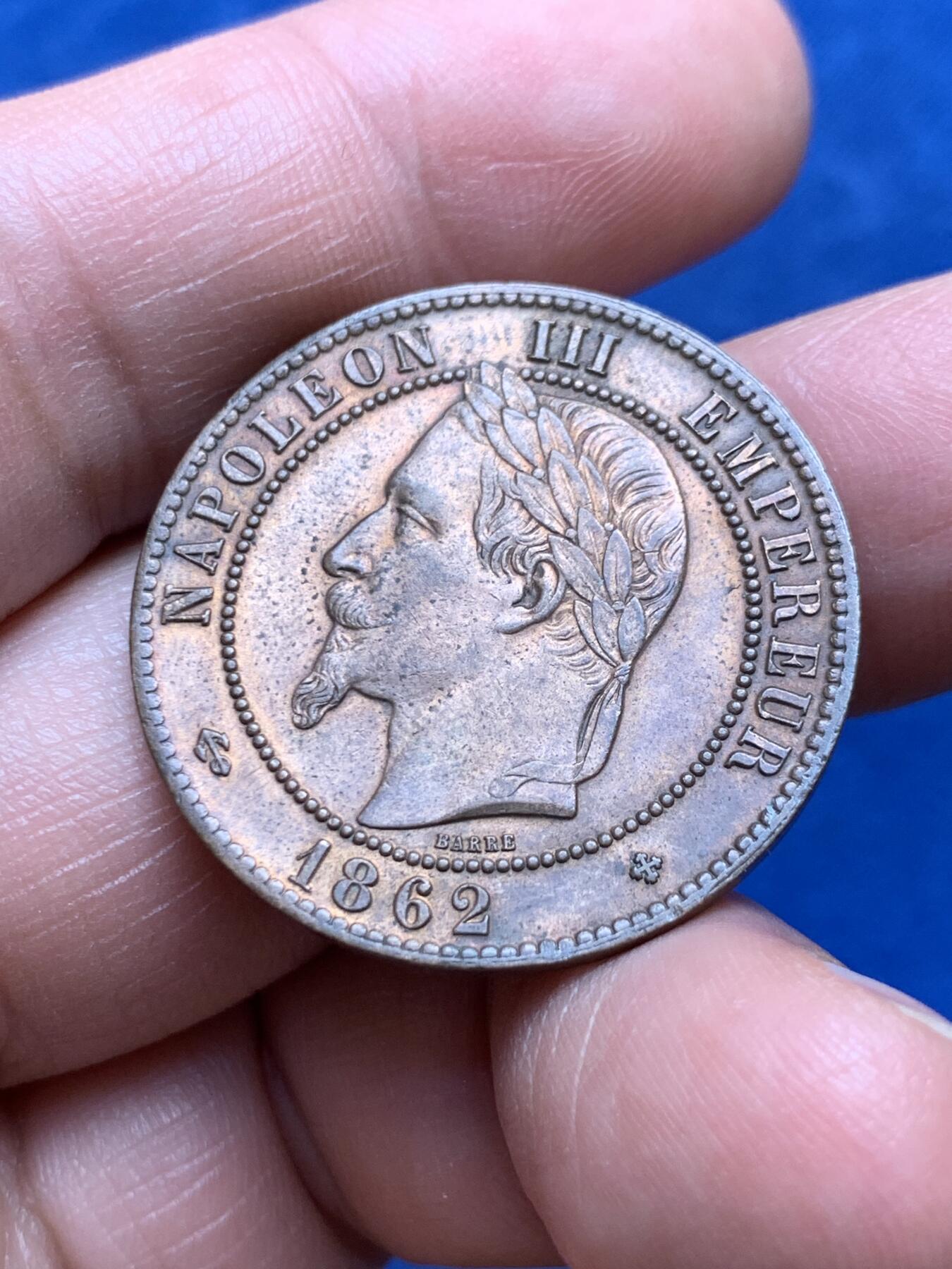 《竞宝斋》第477场 周日，周一 2场连拍 （全场包邮）欢迎送拍 法国1862年拿破仑三世10分大铜币。铜光满满，鹰羽完整。