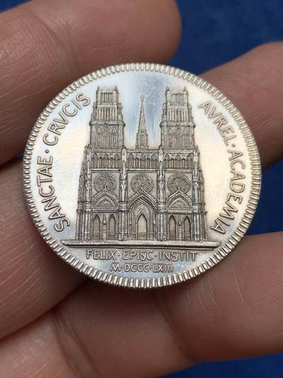 《竞宝斋》第477场 周日，周一 2场连拍 （全场包邮）欢迎送拍 - 法国圣十字学院银章，正面奥尔良大教堂，ARGENT，13.3克，32.2mm