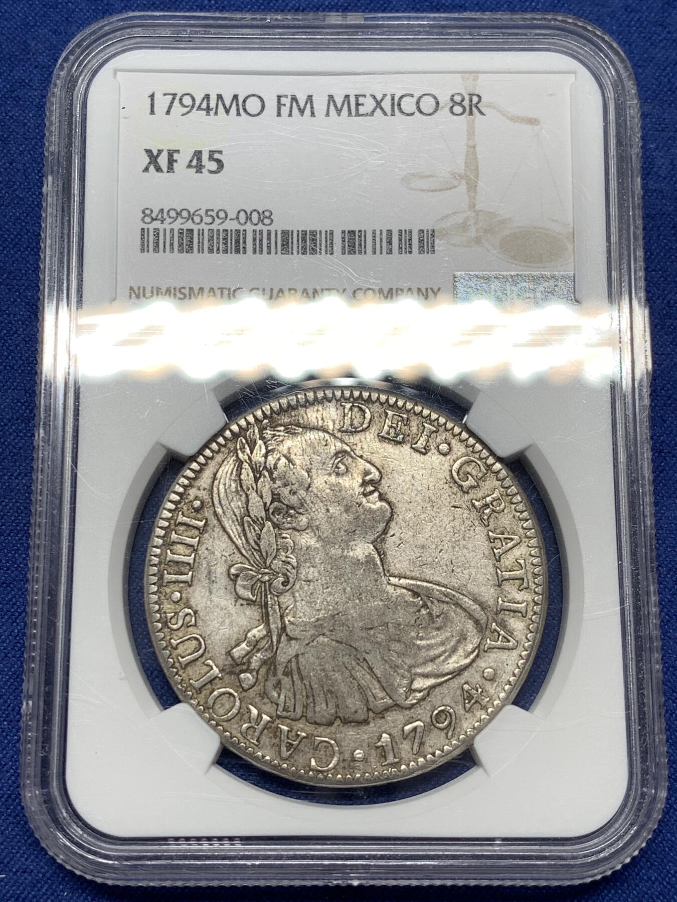 《竞宝斋》第477场 周日，周一 2场连拍 （全场包邮）欢迎送拍 NGC XF45 墨西哥 1794年 卡四双柱大银币 深打好状态