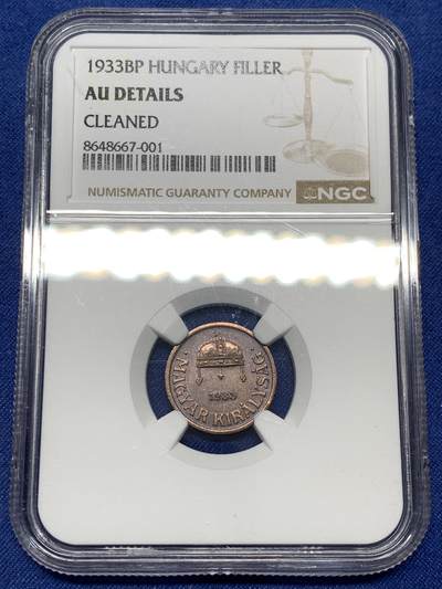 《竞宝斋》第477场 周日，周一 2场连拍 （全场包邮）欢迎送拍 - NGC AUD 匈牙利 1933年 1菲勒 铜币