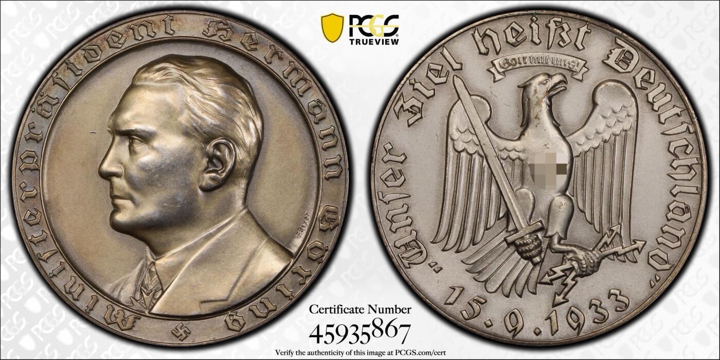 万国钱币拍卖第064期 PCGS SP63 1933年德国民族社会主义工人党赫尔曼·戈林当选普鲁士总理并成立“盖世太保”纪念银章 顶级高浮雕品相 与大事记为统一规格和雕模师 原味天鹅绒彩极美收藏级 PC冠军分（原图请私信后台或自行查询官网）