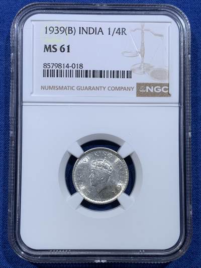 《竞宝斋》第478场 周日，周一 2场连拍 （全场包邮）欢迎送拍 - NGC MS61 英属印度1939年乔治六世1/4卢比银币