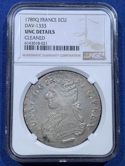 《竞宝斋》第478场 周日，周一 2场连拍 （全场包邮）欢迎送拍 - NGC UNC 法国1789Q路易十六1埃居银币 发行于法国大革命元年 非常有历史意义的年份 状态不错 细节见图