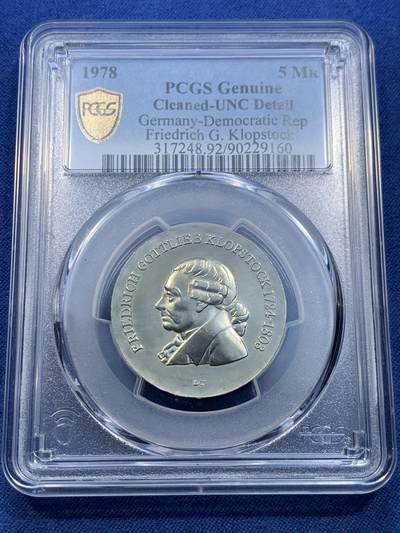 《竞宝斋》第478场 周日，周一 2场连拍 （全场包邮）欢迎送拍 - PCGS UNCD 德国东德1978年5马克纪念币 诗人弗里德里希·戈特利布·克洛普斯托克逝世175周年纪念