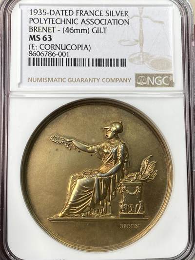 万国钱币拍卖第065期 - NGC MS64 1935年法国综合理工学院协会办法的镀金大银章 玛丽安娜手持古桂冠献福 该奖章授予爱德华·多尔 此枚是Gailhouste 2002年版《法国保险钱币学》的书中原物