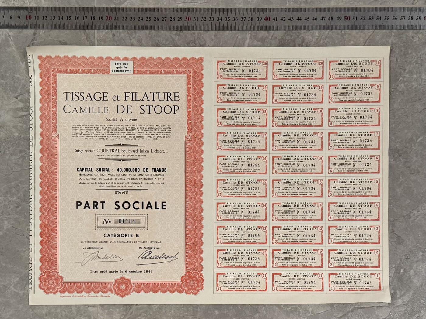  【乾奕收藏】比利时TISSAGE et FILATURE CAMILLE DE STOOP S.A.科特赖克纺织公司股票，1944年10月6日发行，B类普通股，编号01734，股本40000000法郎，分开360000股，附30张完整息票联