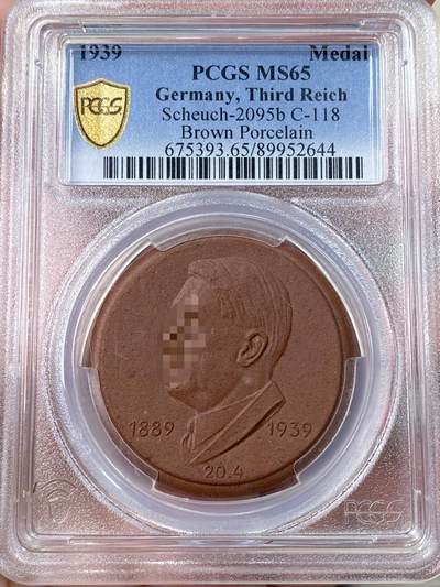 万国钱币拍卖第065期 - PCGS MS65 1939年德国民族社会主义工人党党魁50大寿纪念梅森陶瓷章 棕色单面型罕见 PCGS唯二亚军分肉眼无瑕顶级收藏品质（原图请私信后台或自行查询官网）