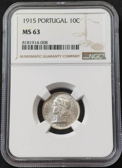 甄臻铺-世界币章拍卖（第59期），甄品场拍品征集中，送拍享返佣金等优惠多多 - NGC-MS63 葡萄牙 1915年 10分 银币 可爱的小银币 原光较强 低评状态
