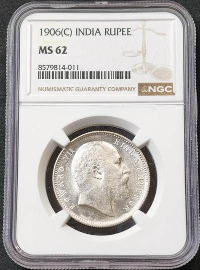 甄臻铺-世界币章拍卖（第59期），甄品场拍品征集中，送拍享返佣金等优惠多多 - NGC-MS62 1906年爱德华七世英属印度卢比，爱德华七世的卢比很少见，MS的更难找，少见品种