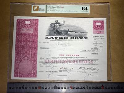 【礼羽收藏】🌏世界钱币拍卖第132期 - 【NC201302】1976年美国Zayre Corp.公司100股普通股凭证，每股面值1美元，NC冠，无47尾302 永恒号，TOG64 Choice UNC 评级