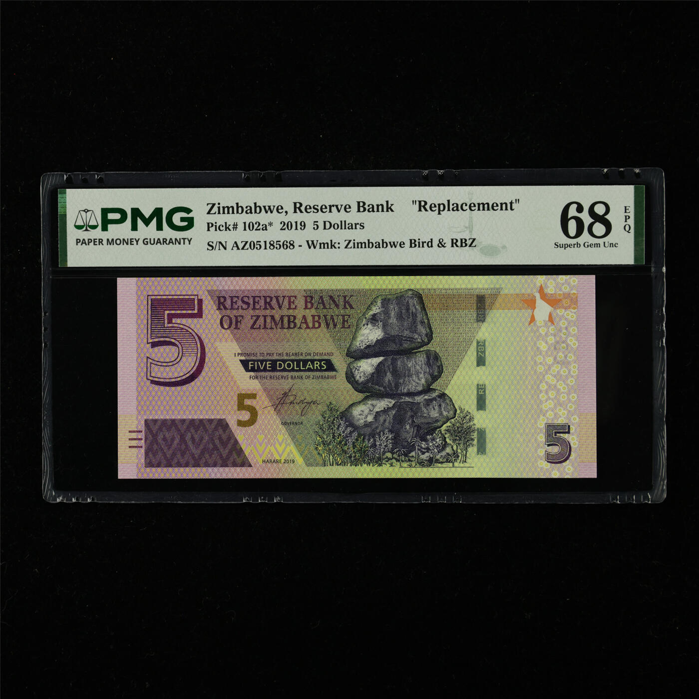 【亘邦集藏】第227期拍卖 2019年 津巴布韦5元 补号 PMG 68EPQ AZ0518568