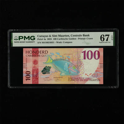 【亘邦集藏】第227期拍卖 - 2025年 库拉索&圣马丁100古尔登 PMG 67EPQ M416024031