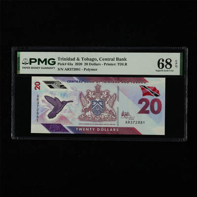 【亘邦集藏】第226期拍卖 - 2020年 特立尼达和多巴哥20元 PMG 68EPQ AR372881