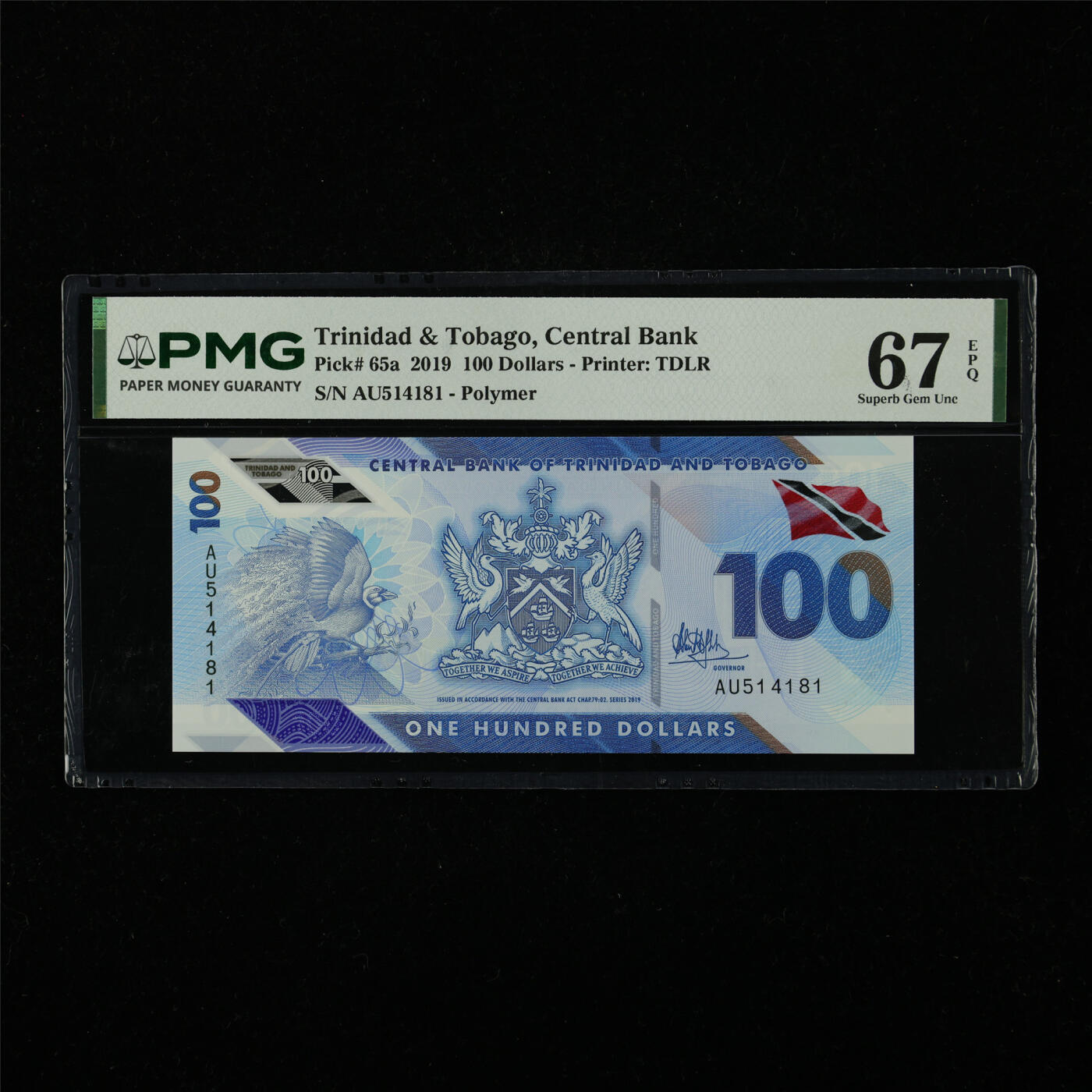 【亘邦集藏】第226期拍卖 2019年 特立尼达和多巴哥100元 PMG 67EPQ AU514181