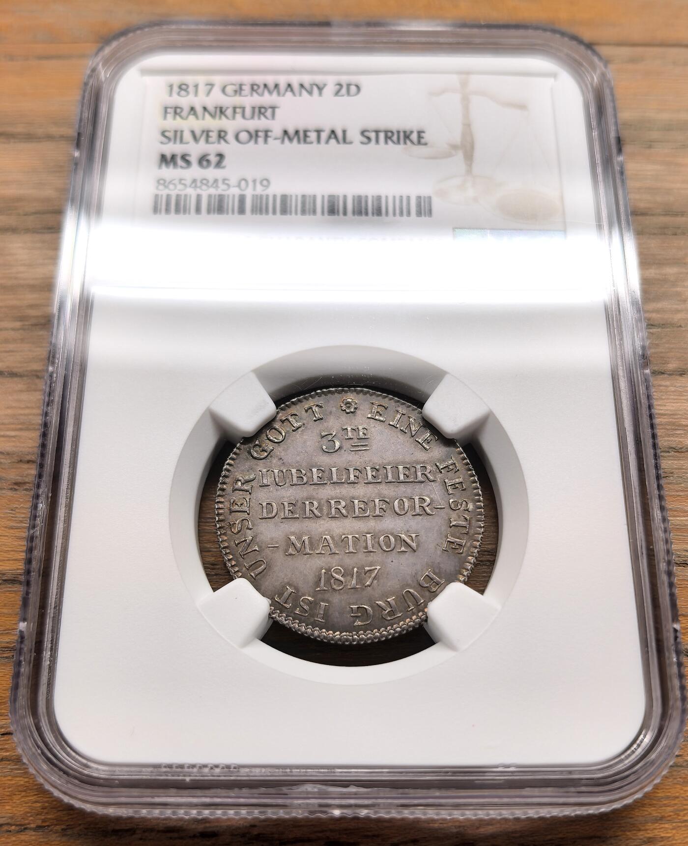 凡希社世界钱币微拍第三百二十二期 1817法兰克福自由市2杜卡特金币银质错铸币NGC-MS62，原味，稀见品种！