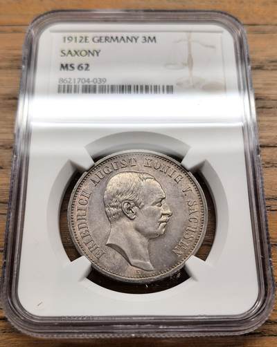 凡希社世界钱币微拍第三百二十二期 - 1912E德国萨克森3马克银币NGC-MS62