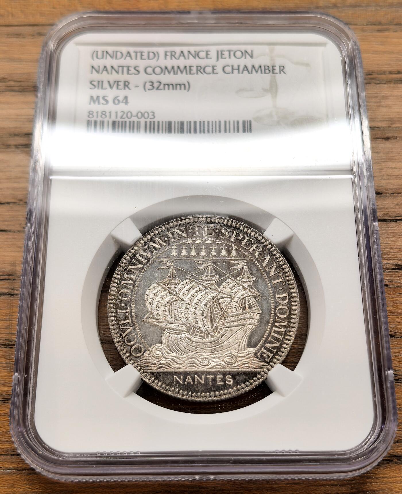 凡希社世界钱币微拍第三百二十二期 法国南特商会纪念银Jeton NGC-MS64