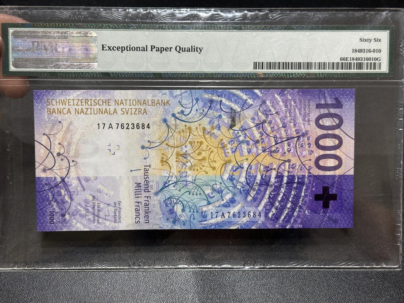 《外钞收藏家》第六百二十六期（精品场）（长期征集拍品、欢迎藏友们联系合作） 2017年瑞士手版1000法郎 PMG66 首发A冠