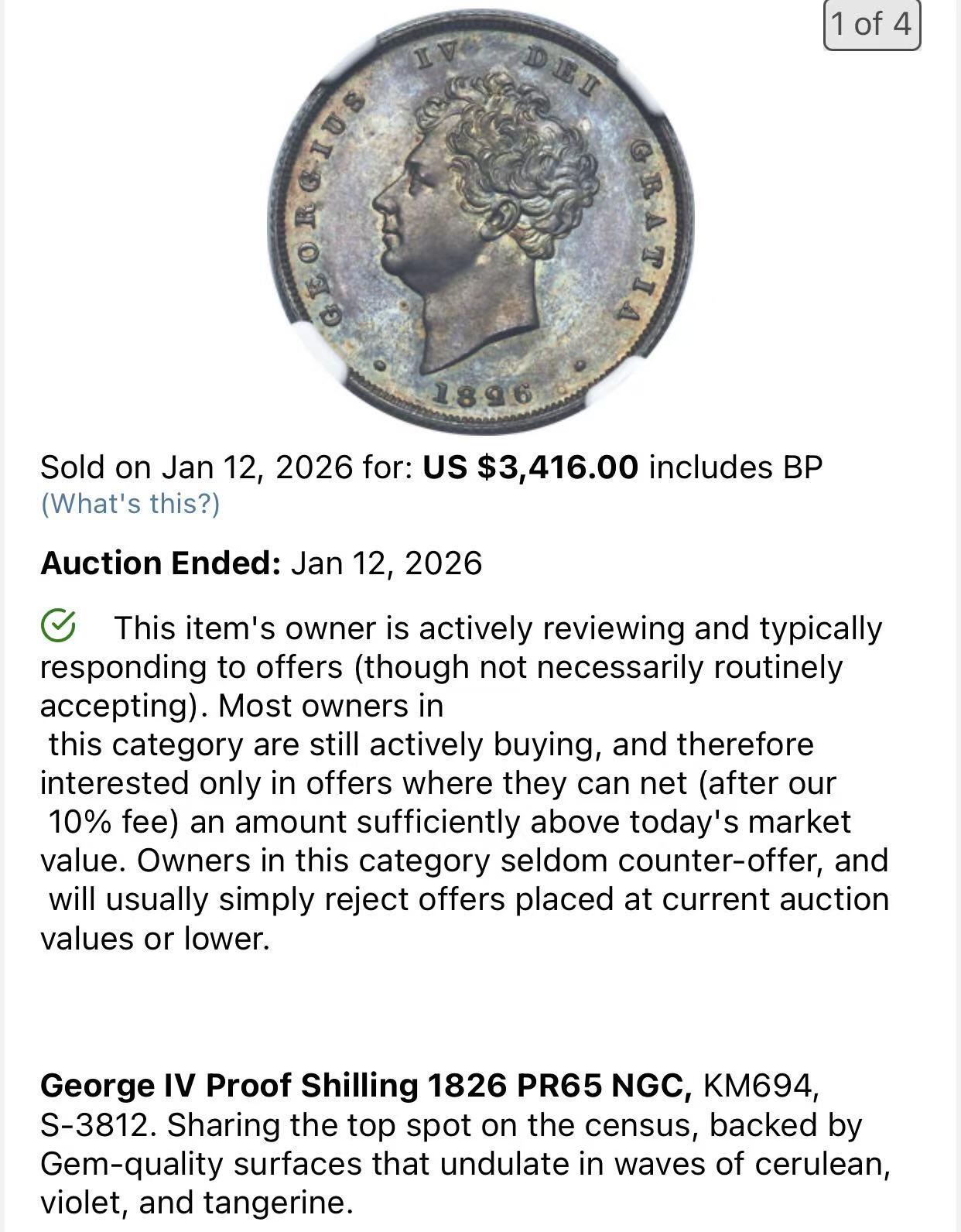 凡希社世界钱币微拍第三百二十二期 荐！1826英国乔治四世精铸先令NGC-PF64，英伦灰彩，侧光下呈现漂亮的橙红钴蓝色氧化，质感油润，视觉一流！一枚PF65的同品种先令在今年一月份的HA拍卖中以$3416落槌。（视频参考）