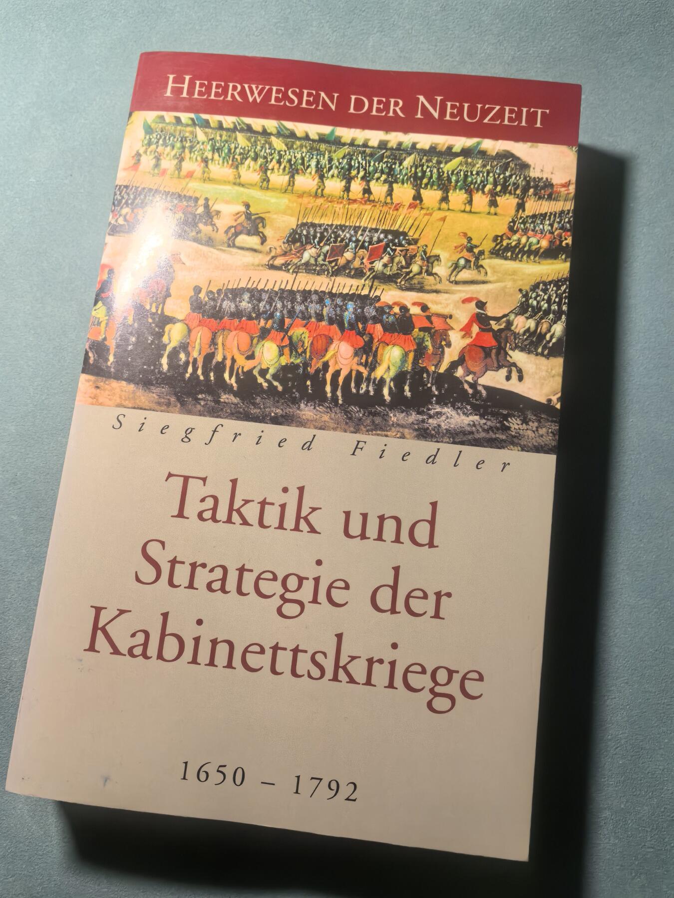 盛世勋华——号角文化勋章邮票专场拍卖第314期 德语军事历史文献 近代军事丛书 王朝战争时期的战术和战略 308页