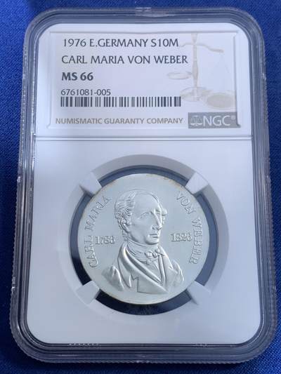 《竞宝斋》第479场 周日，周一 2场连拍 （全场包邮）20级店铺 欢迎送拍 - NGC MS66 东德1976年纪念作曲家卡尔·马利亚·冯·韦伯逝世150周年10马克银币，状态极佳。东德纪念银币发行量少，潜力股。