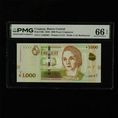 【亘邦集藏】第229期拍卖 2020年 乌拉圭1000比索 PMG 66EPQ F 11492087