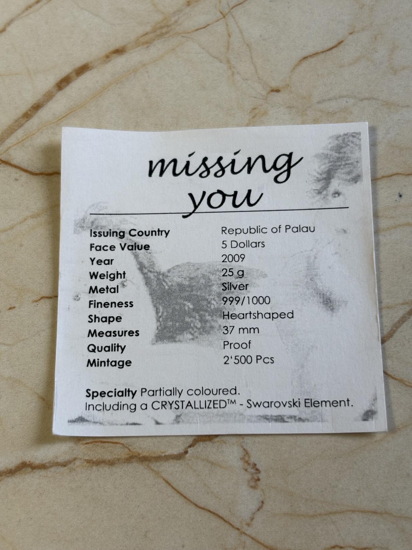 第197期拍卖 帕劳2009年爱心天使想念你心形镶嵌水晶彩色银币带证书，25克，925银镶嵌水晶，重量:25克，直径:37毫米，发行:2500枚
