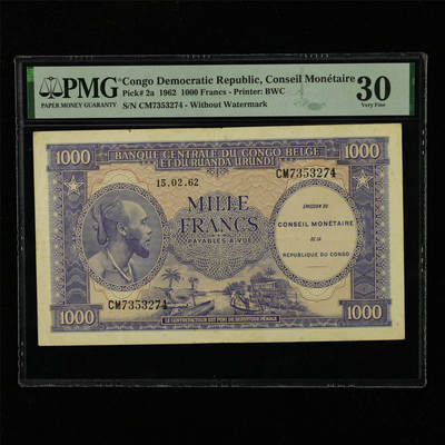 【亘邦集藏】第228期拍卖 - 1962年 刚果民主共和国1000法郎 PMG 30 CM7353274