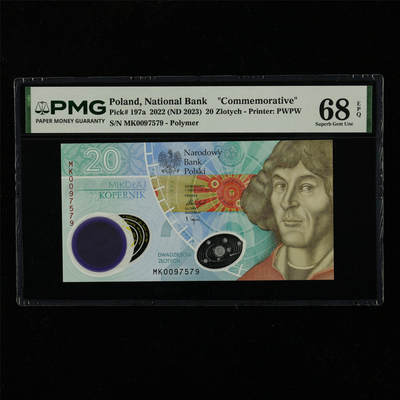 【亘邦集藏】第228期拍卖 - 2022年 波兰纪念钞20兹罗提 PMG 68EPQ MK0097579