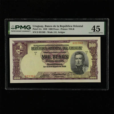 【亘邦集藏】第229期拍卖 1939年 乌拉圭1000比索 PMG 45 D 821365