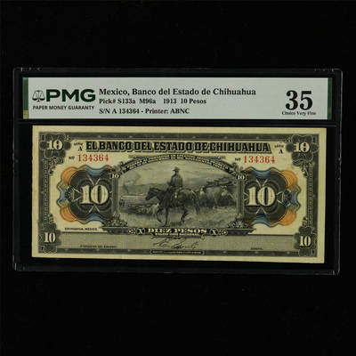【亘邦集藏】第228期拍卖 - 1913年 墨西哥10比索 PMG 35 A 134364
