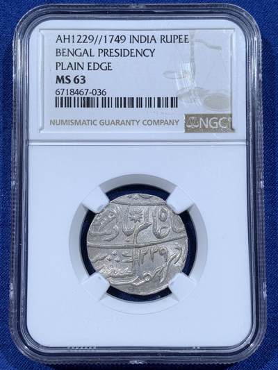 《竞宝斋》第481场 周日，周一 2场连拍 （全场包邮）20级店铺 欢迎送拍 - NGC MS63 印度孟加拉邦1749年打制1卢比银币