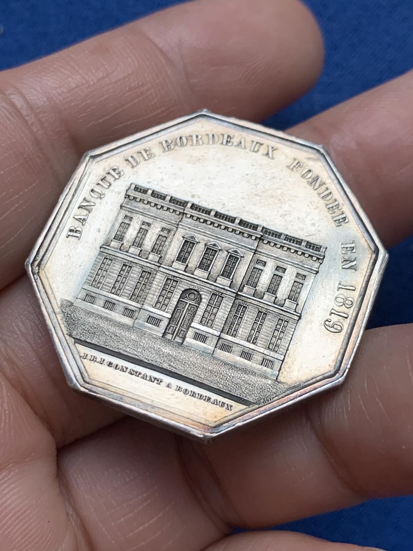 《竞宝斋》第481场 周日，周一 2场连拍 （全场包邮）20级店铺 欢迎送拍 法国八角银质代币，波尔多银行，18.62g，34.8mm，1842-1845船首边铭