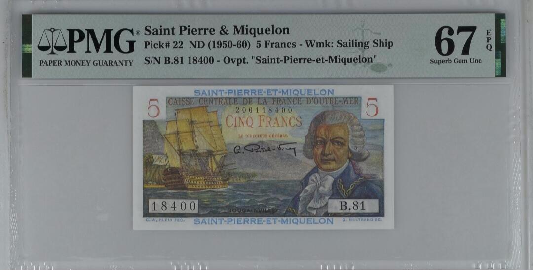 《外钞收藏家》第六百二十八期（精品百拍场）（长期征集拍品、欢迎藏友们联系合作） 1950年法属皮埃尔和圣密克隆5法郎 海外殖民地 探险家路易 PMG67分