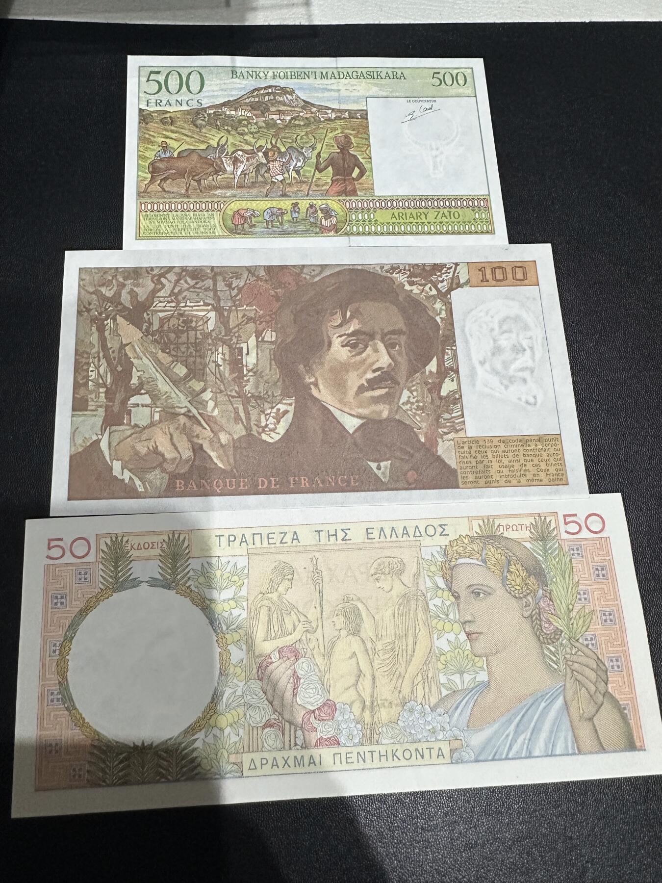 《外钞收藏家》第六百二十八期（精品百拍场）（长期征集拍品、欢迎藏友们联系合作） 马达加斯加500法郎全新、法国100法郎UNC-、希腊50AU有针孔