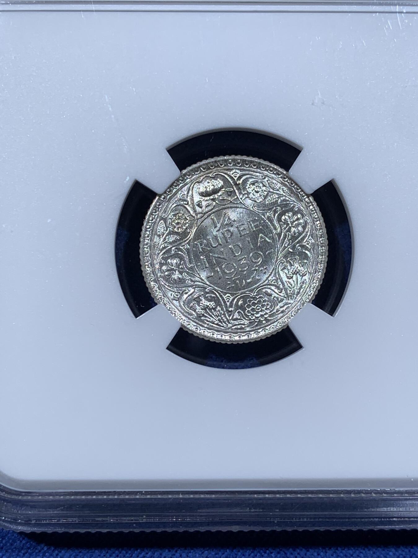 《竞宝斋》第481场 周日，周一 2场连拍 （全场包邮）20级店铺 欢迎送拍 NGC MS62 英属印度1939年乔治六世1/4卢比银币