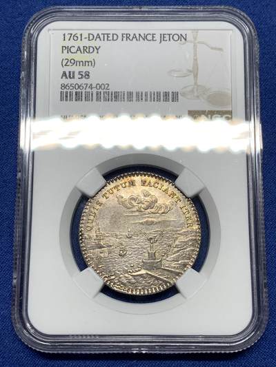 《竞宝斋》第481场 周日，周一 2场连拍 （全场包邮）20级店铺 欢迎送拍 - NGC AU58 法国1761年皮卡迪商会银质代币，29mm，唯一季军分，更高分仅2枚，币面景观与徽盾极美