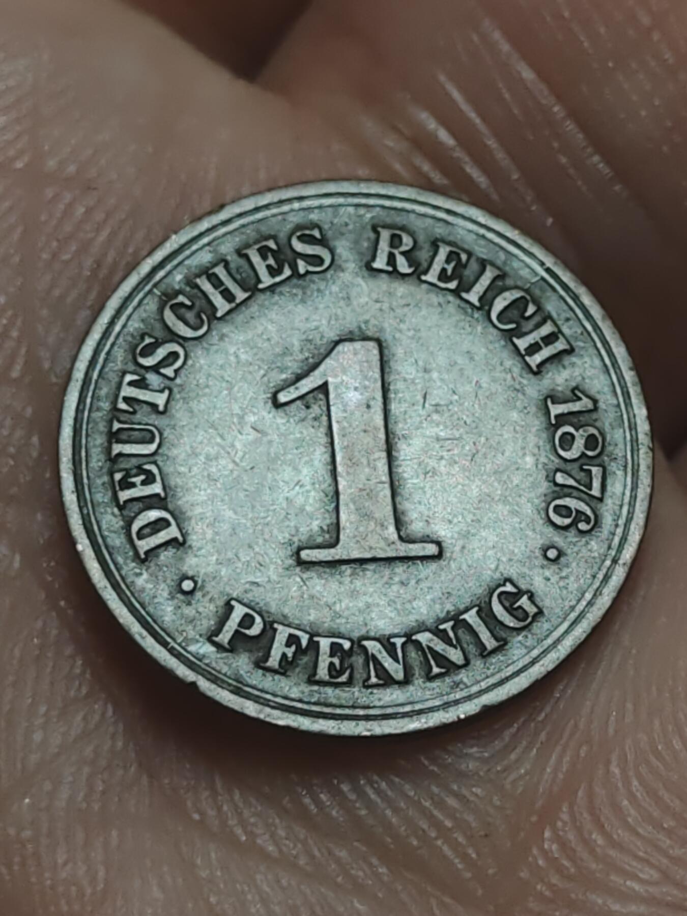 2026年第四十五场(总第二百一十四场）外国好品散币场(免佣金) 德意志帝国1876年1芬尼(威廉一世时期，A标柏林造)