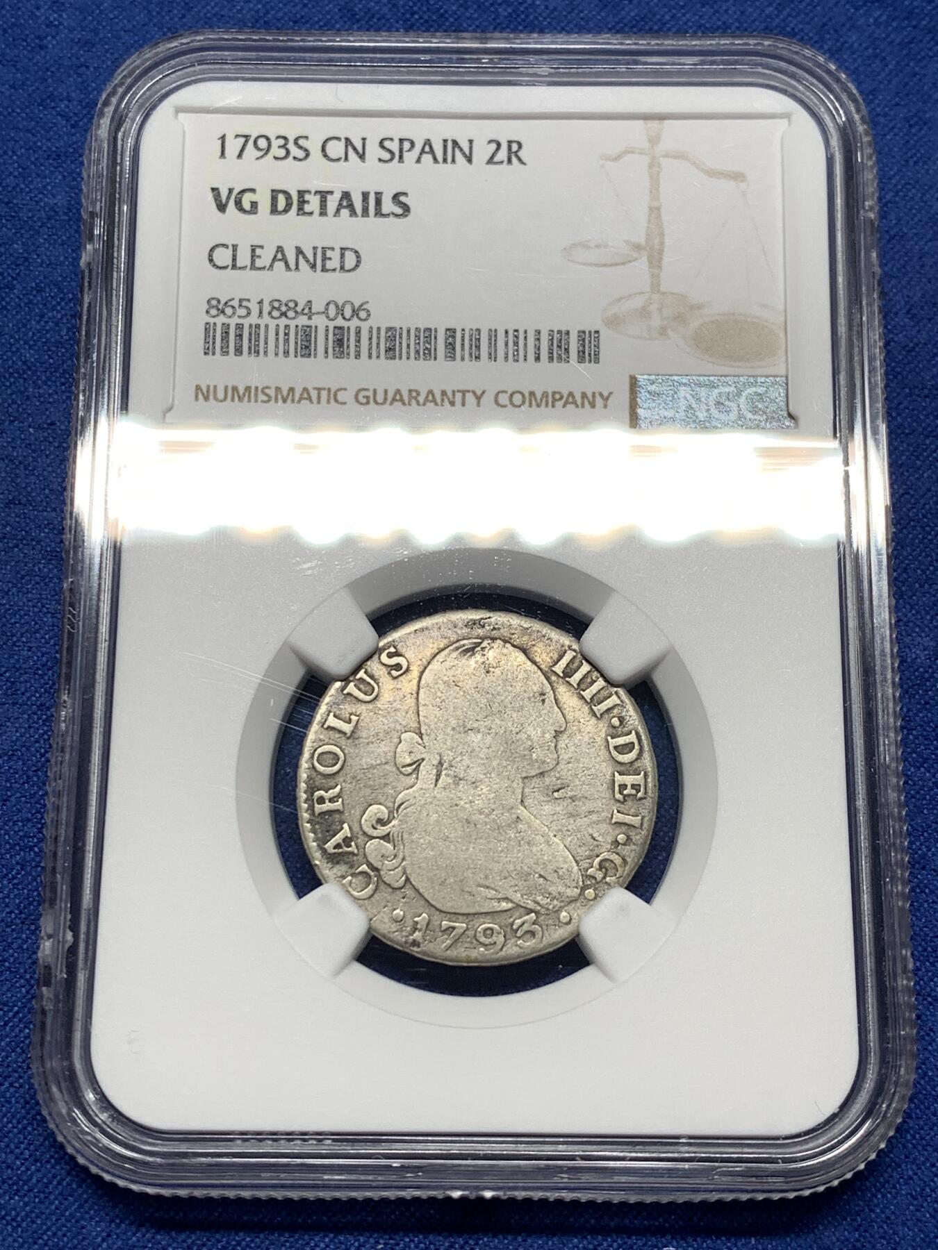 《竞宝斋》第481场 周日，周一 2场连拍 （全场包邮）20级店铺 欢迎送拍 NGC VGD 1793年西班牙本土2里亚尔银币 卡洛斯四世时期，塞维利亚厂打制/S.验金师CN，少见品种。