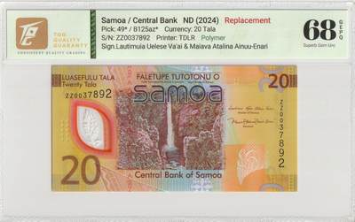 PThappally收藏第57次拍卖，英联邦地区硬币纸币 萨摩亚，2024年 20塔拉 聚合物 ZZ 替换版 第49号 TQG 68 GEPQ Superb Gem UNC 
