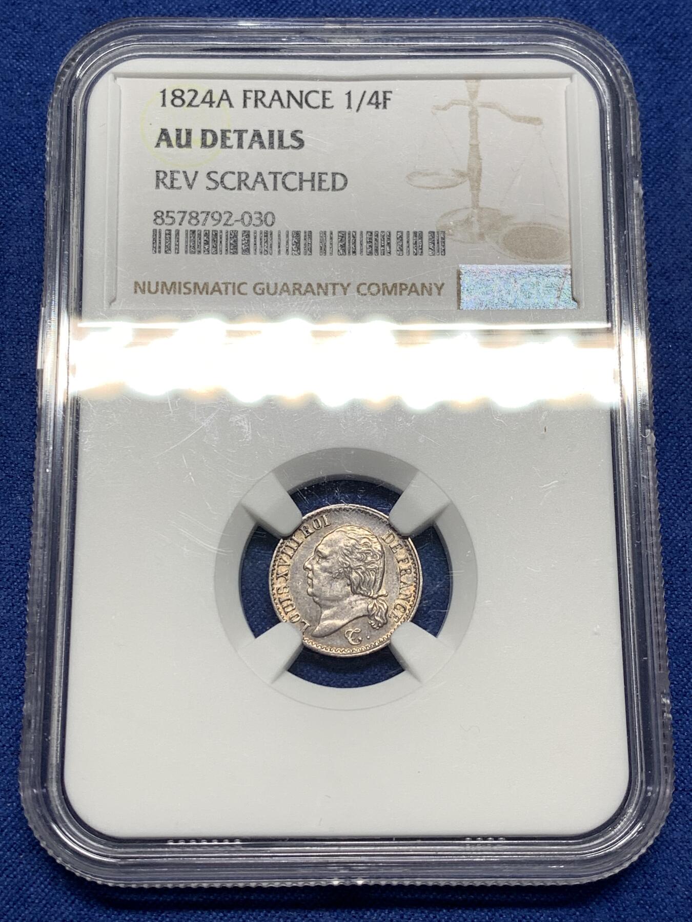 《竞宝斋》第481场 周日，周一 2场连拍 （全场包邮）20级店铺 欢迎送拍 NGC AUD 法国1824年路易十八1/4法郎银币，法郎辅币稀少。