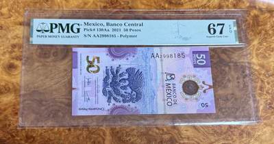 得物收藏 Chase Auction 第37期 - - 外钞、银元、民国钞和人民币混合场！ 持续更新！ 2021年墨西哥50比索，世界最佳纸币，PMG67！