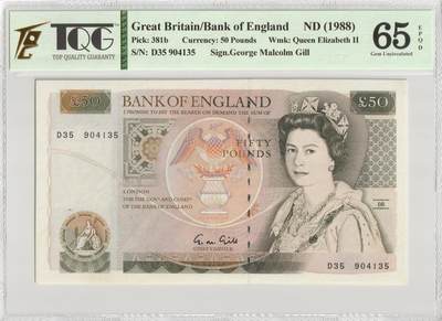 PThappally收藏第57次拍卖，英联邦地区硬币纸币 英格兰银行，1988年，50英镑 381b 签名 G.M. Gill TQG 65 EPQD Gem UNC
