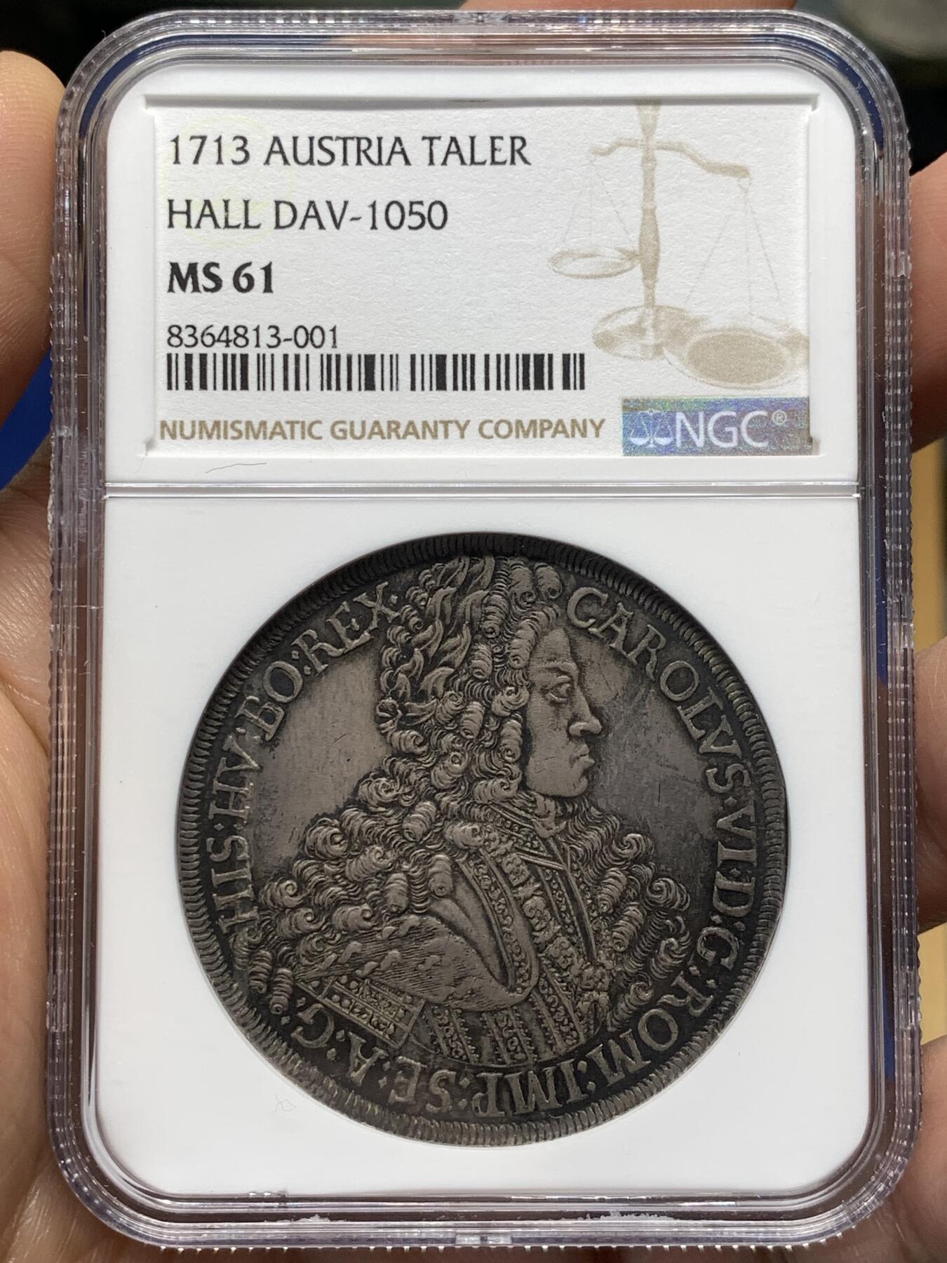 《竞宝斋》第481场 周日，周一 2场连拍 （全场包邮）20级店铺 欢迎送拍 NGC MS61 神圣罗马帝国1713年卡尔六世双头鹰大泰勒 超绝大波浪 原味深五彩包浆 疑似低评