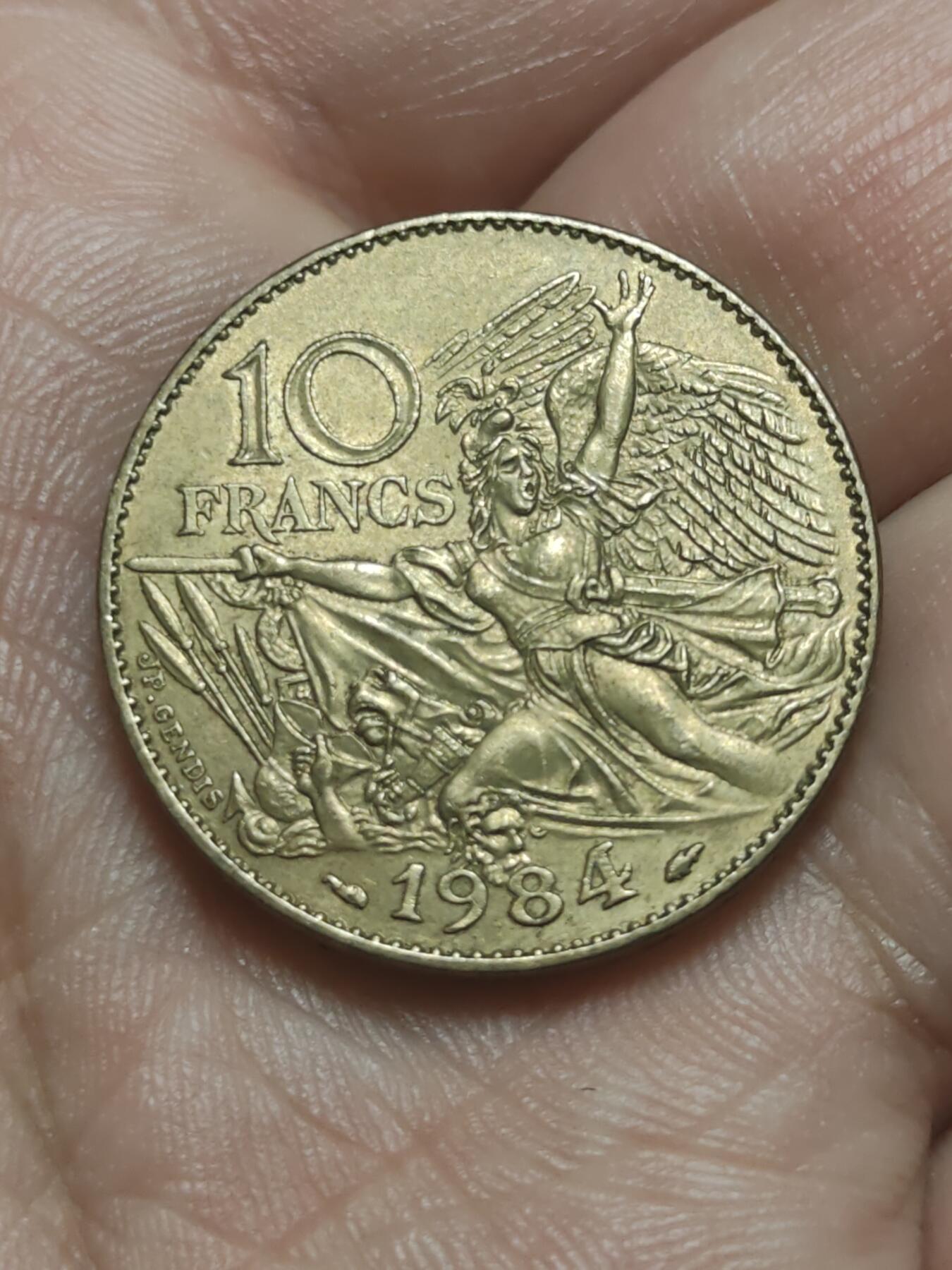 2026年第四十五场(总第二百一十四场）外国好品散币场(免佣金) 法国🇫🇷1984单年份10法郎(法国浪漫主义雕塑大师，弗朗索瓦·吕德诞辰200周年纪念币，币面展示凯旋门高浮雕巨作马赛曲)