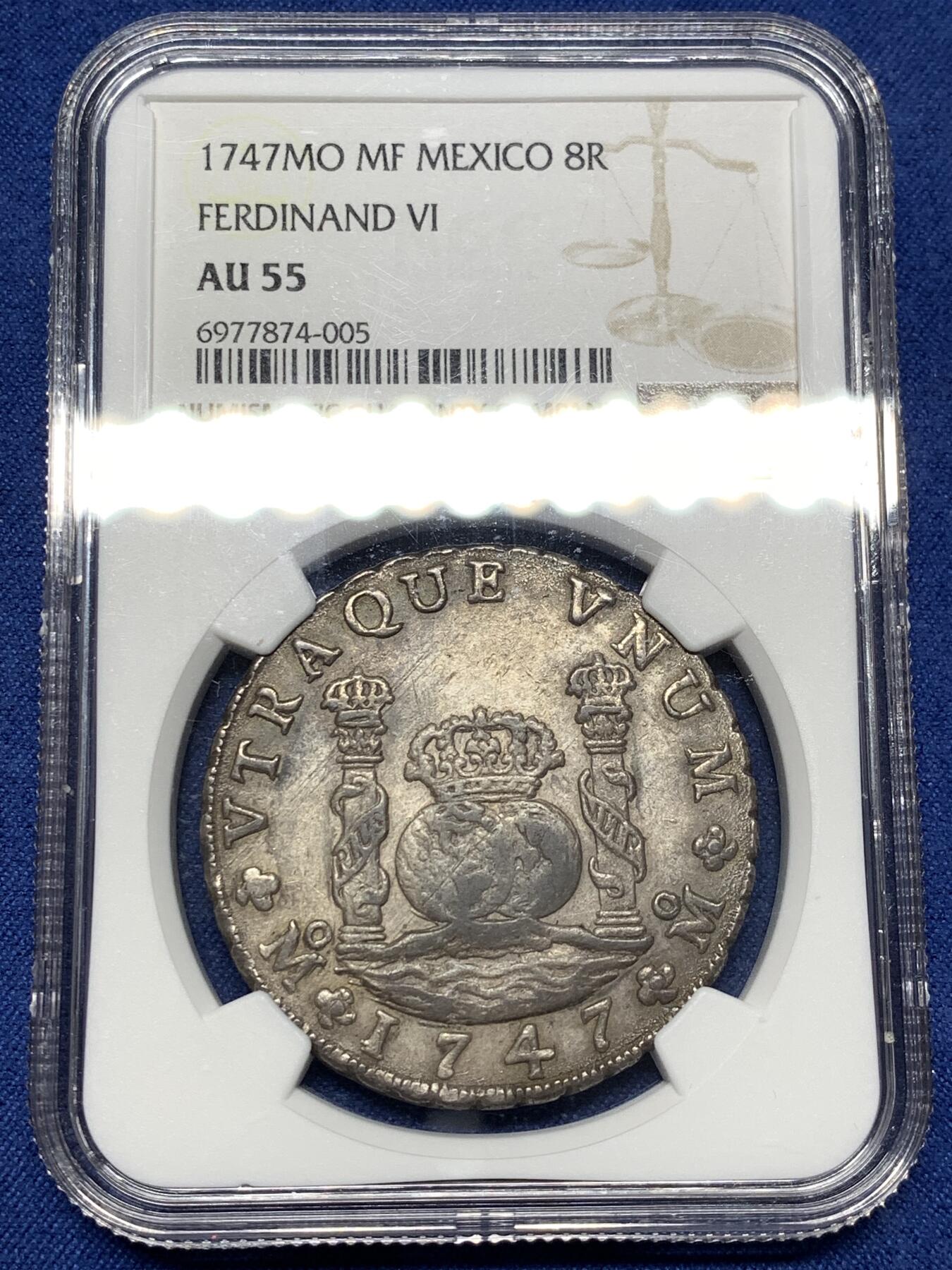 《竞宝斋》第481场 周日，周一 2场连拍 （全场包邮）20级店铺 欢迎送拍 NGC AU55 西属墨西哥1747年费尔南多六世 Mo MF版 8里亚尔 地球双柱 大银币 老包浆 味道佳