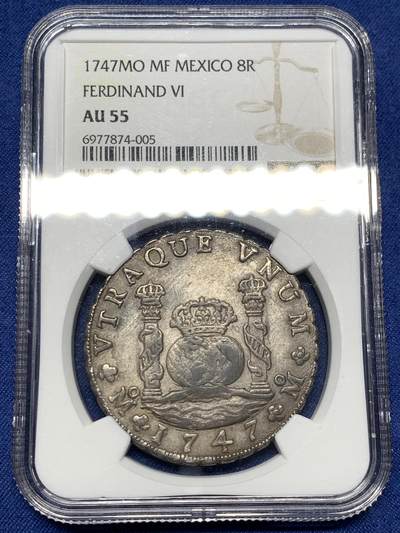 《竞宝斋》第481场 周日，周一 2场连拍 （全场包邮）20级店铺 欢迎送拍 - NGC AU55 西属墨西哥1747年费尔南多六世 Mo MF版 8里亚尔 地球双柱 大银币 老包浆 味道佳