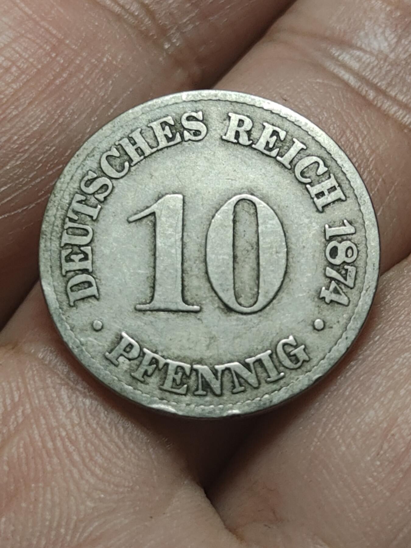 2026年第四十五场(总第二百一十四场）外国好品散币场(免佣金) 少见厂铭–德意志帝国1874年10芬尼(威廉一世时期，C标法兰克福造)