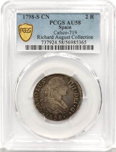 博洋堂“生趣盎然”4月精品专场暨第169期（全场包邮） PCGS AU58 西班牙1798年卡洛斯四世2里亚尔银币，五彩包浆，名家旧藏，仅有一枚更高分！