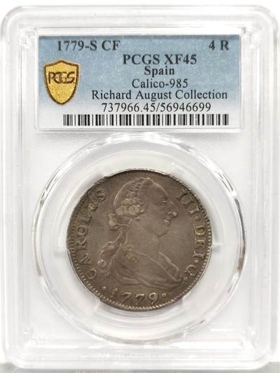 博洋堂“生趣盎然”4月精品专场暨第169期（全场包邮） PCGS XF45 西班牙1779年卡洛斯三世4里亚尔银币，名家旧藏，唯一冠军分！